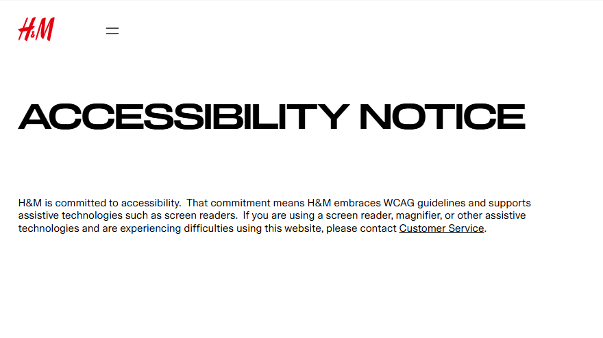 H&M's accessibility statement, posted on its site explains its commitment to WCAG.